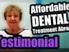 Affordable Dental Treatment Abroad – Testimonial