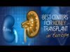 Best Kidney Transplant Surgery in Europe