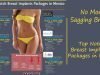 Top Breast Implants Packages in Mexico – No more Sagging Breasts!