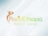 PlacidEthiopia Worldwide Medical Tourism Options!