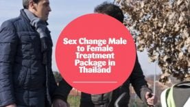 Sex Change Female to Male in Thailand Starts at $9850 Approximately