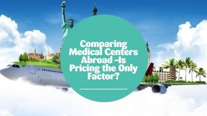 Comparing Medical Centers Abroad –Is Pricing the Only Factor?