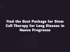 Find the Best Package for Stem Cell Therapy for Lung Disease in Nuevo Progreso, Mexico