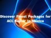 Discover Finest Packages for ACL Repair in Mexico