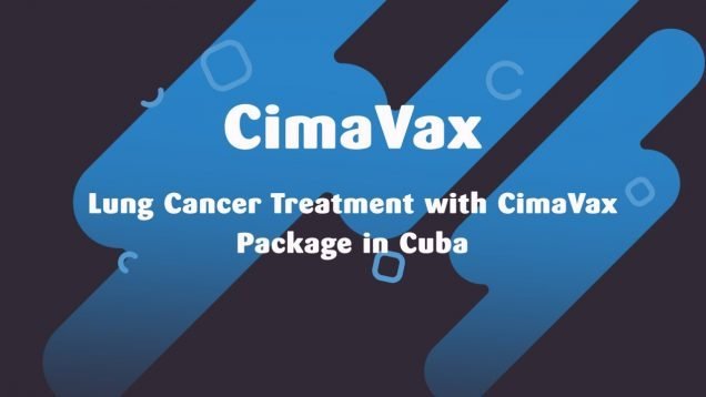 CimaVax Lung Cancer Treatment Package in Cuba
