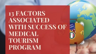 13 Factors Associated With Success of Medical Tourism Program