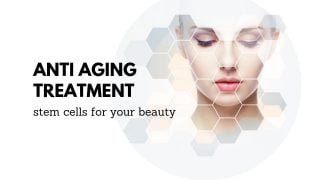 Use Stem Cells for Beauty with Anti Aging Treatment at ilaya in Kiev, Ukraine