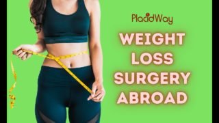 How to Make the Right Decision Regarding Weight Loss Surgery Abroad