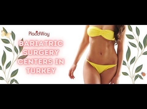 Bariatric Surgery Centers and Cost in Turkey